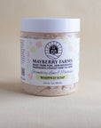 Whipped Soap & Shaving Cream with Goat Milk & Honey - Mayberry Farms