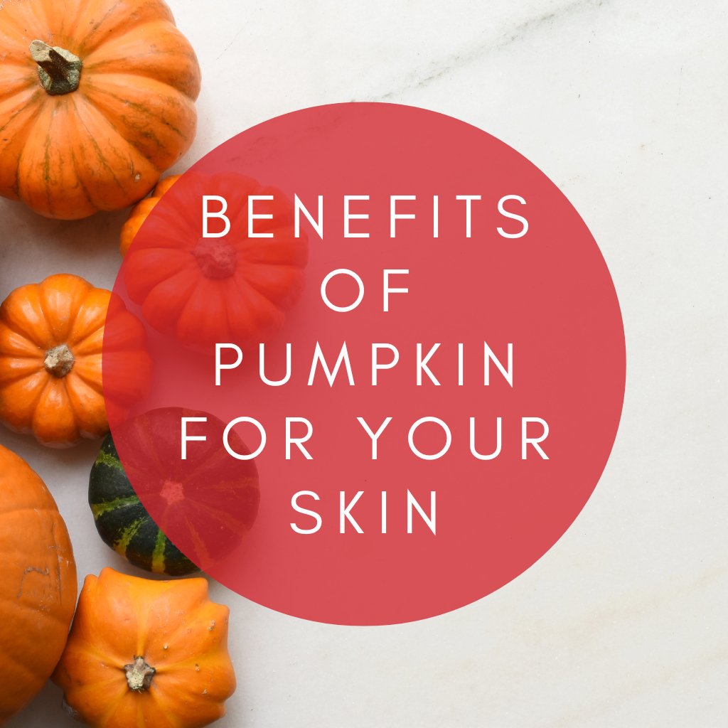 Benefits of pumpkin for your skin - Mayberry Farms 