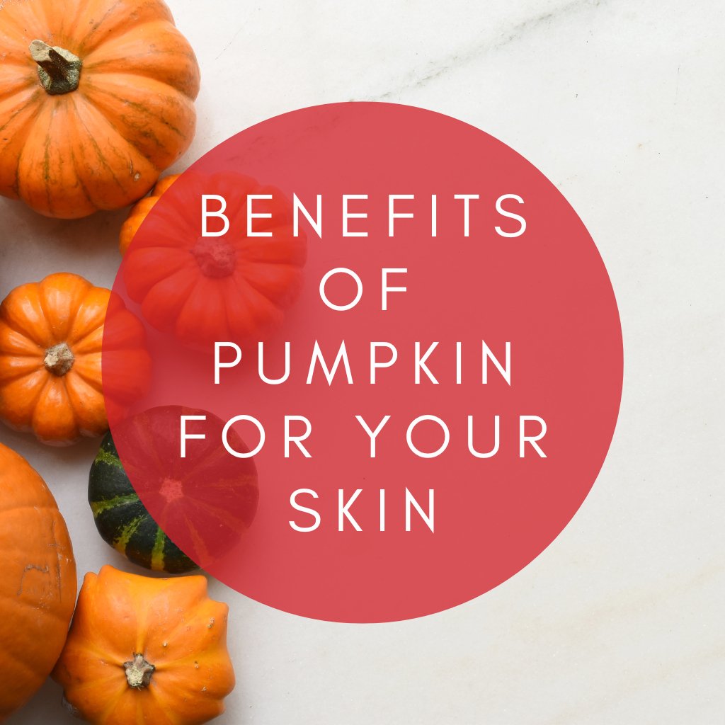 Benefits of pumpkin for your skin - Mayberry Farms